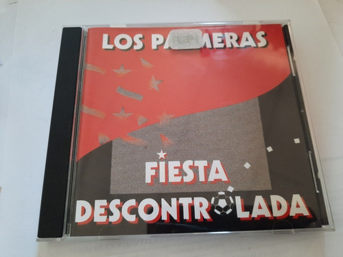 Los Palmeras / Fiesta Descontrolada  / Marcha Sabalera / Cd
