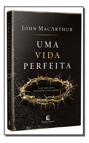 Uma Vida Perfeita - 02ed/19