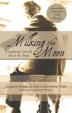 Libro Milking The Moon - Katherine Clark