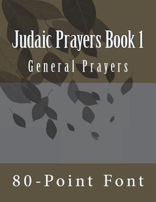 Libro Judaic Prayers Book 1 : General Prayers - 80-point ...
