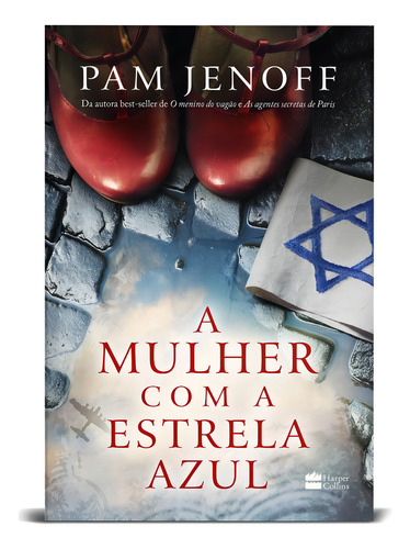 Livro A Mulher Com A Estrela Azul, de Jenoff, Pam. Editorial HarperCollins Brasil, Capa Mole em Português, 2022