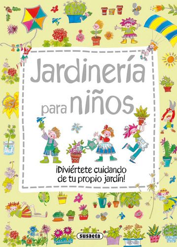 Jardinería Para Niños (libro Original)