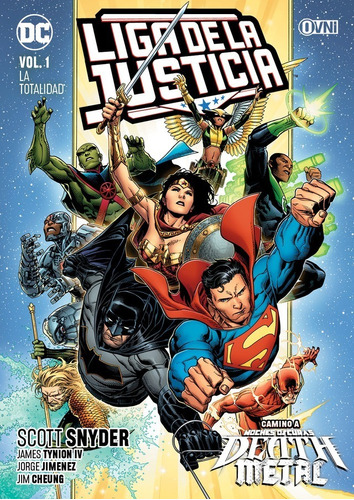 Comic Liga De La Justicia Vol.01: La Totalidad, Ovni