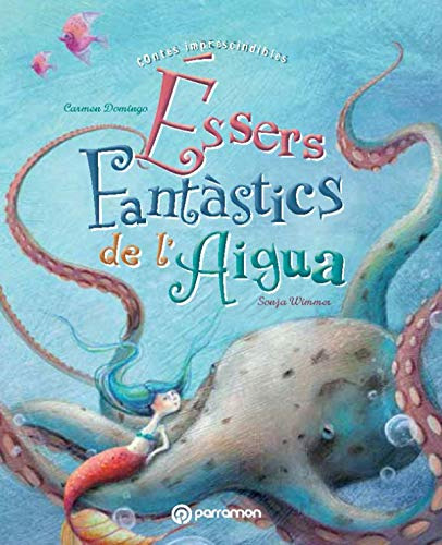 Libro Éssers Fantàstics De L'aigua De Domingo Soriano Carmen