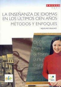 Libro La Enseã±anza Dd Idiomas En Los Ãºltimos Cien Aã±os...