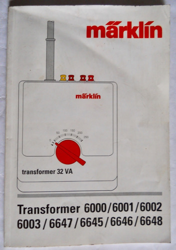 Manual Del Usuario Transformador Marklin 6000/1/2/3/6645/6/8