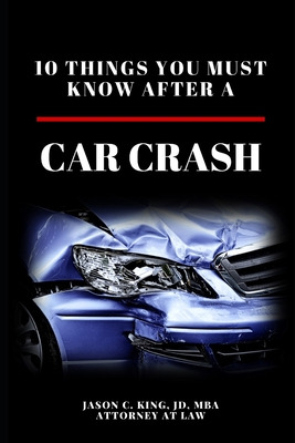 Libro After The Crash: What You Need To Know After A Car ...