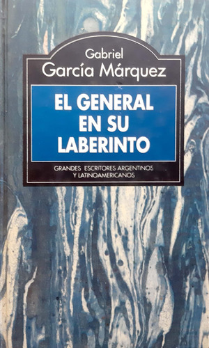 El General En Su Laberinto García Márquez Rba Usado # 