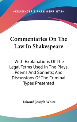 Libro Commentaries On The Law In Shakespeare: With Explan...