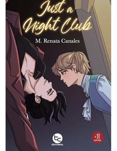 Just A Night Club, De M. Renata Canales. Editorial Trayecto, Tapa Blanda En Español, 2023