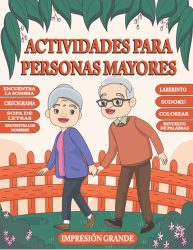 Libro: Actividades Para Personas Mayores: Juegos Mentales Pa