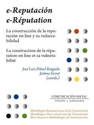 E-reputacion / E-reputation - Piñuel Rigada, Jose Luis