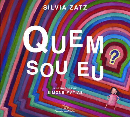 Quem sou eu?, de Zatz, Sílvia. Editora Schwarcz SA, capa mole em português, 2011