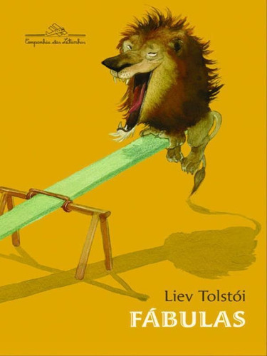Fábulas, De Tolstói, Liev. Editora Companhia Das Letrinhas, Capa Mole, Edição 1ª Edição - 2009 Em Português