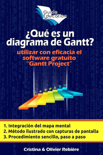 Libro: ¿qué Es Un Diagrama De Gantt?: Comprender Y Utilizar 