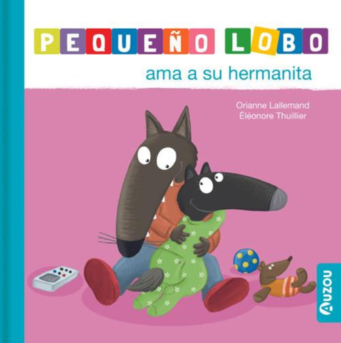 Pequeño Lobo Ama A Su Hermanita