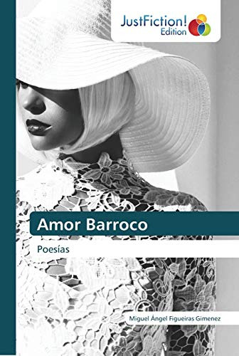 Amor Barroco: Poesias