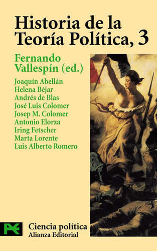 Historia de la teoría política, 3, de Vallespín, Fernando. El libro de bolsillo - Ciencias sociales Editorial Alianza, tapa blanda en español, 2002