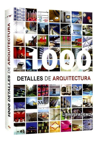 Libro 1000 Detalles De Arquitectura