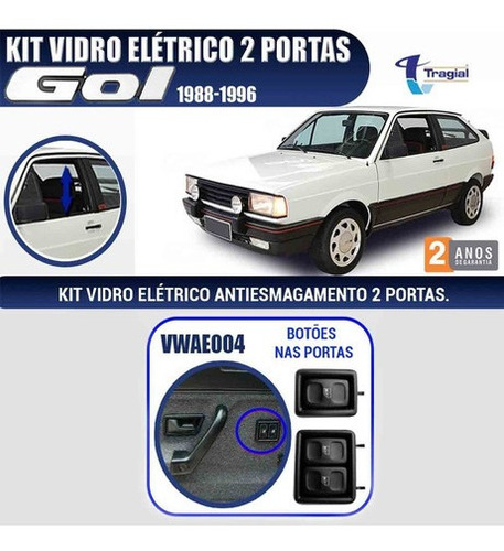 Imagem 2 de 4 de Kit Vidro Elétrico Tragial Volkswagen Gol Saveiro Quadrado