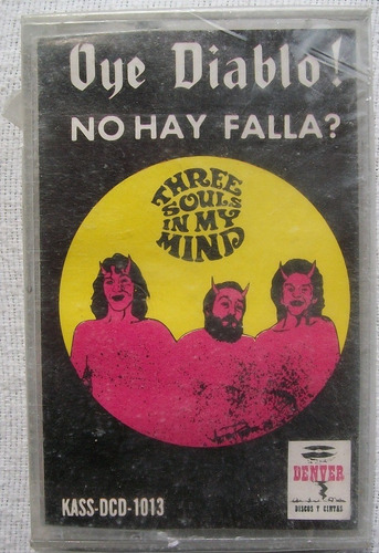 Three Souls In My Mind ( El Tri ) Oye Diablo (Usado)