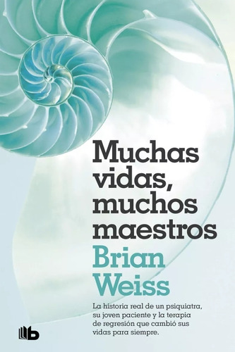 Libro Muchas Vidas Muchos Maestros - Brian Weiss