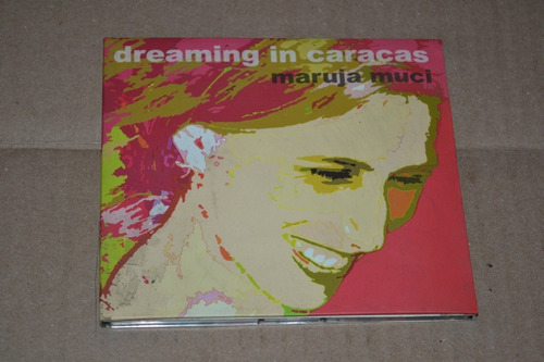 Maruja Muci Dreaming In Caracas Cd Jazz Venezolano 