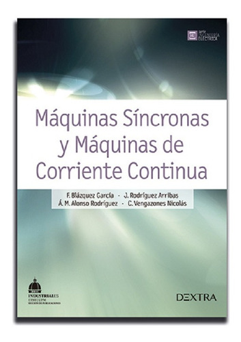 Máquinas Síncronas Y Máquinas De Corriente Continua