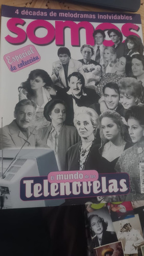 El Mundo De Las Telenovelas Revista Somos Edición Especial