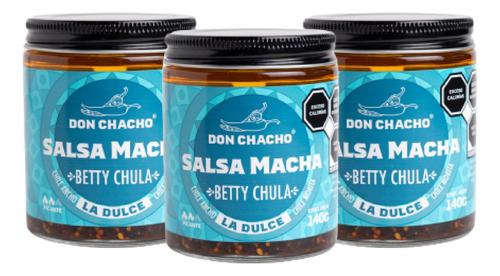Salsa Macha La Dulce Betty Chula Don Chacho De 3 Pack