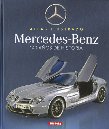 Libro Mercedes-benz. 100 Aã¿os De Historia - Saornil, Vic...