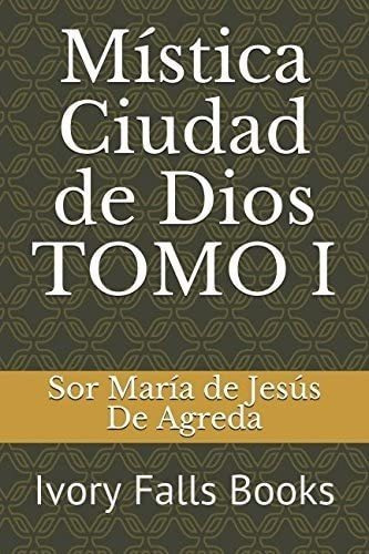 Libro: Mística Ciudad De Dios (edición En Español)