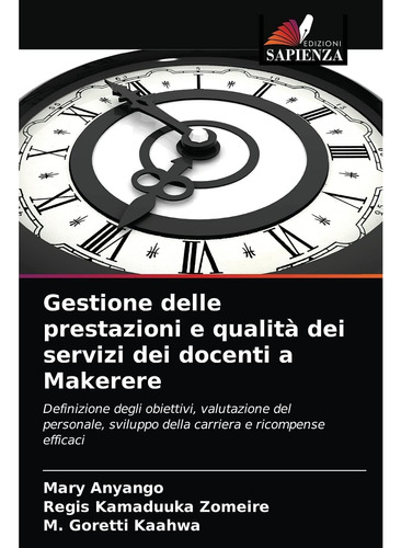 Libro: Gestione Delle Prestazioni E Qualità Dei Servizi Dei