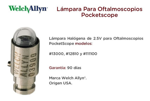Imagen 6 de 11 de Lampara Para Oftalmoscopios Pocketscope Welch Allyn