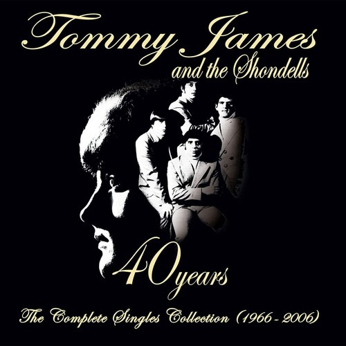 40 Años De Tommy James: La Colección Completa De Sencillos (