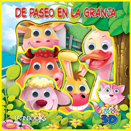De Paseo En La Granja - Ojos Locos 3d