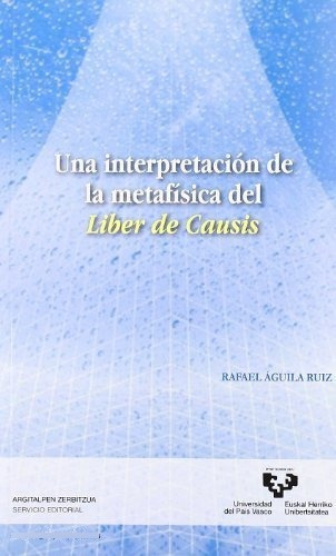 Libro Una Interpretacion De La Metafisica Del Libe  De Aguil