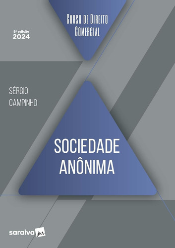 Curso De Direito Comercial - Sociedade Anônima - 8ª Ed 2024