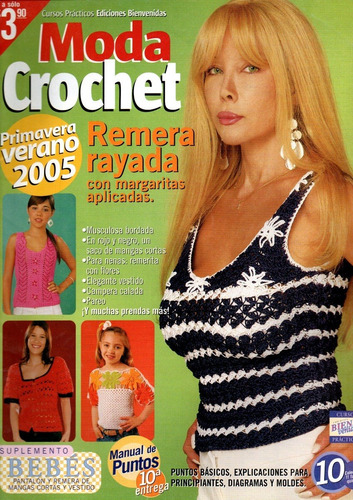Revistas Moda Crochet Bienv Pack X3 Año2005 N°9,10y11 Primav