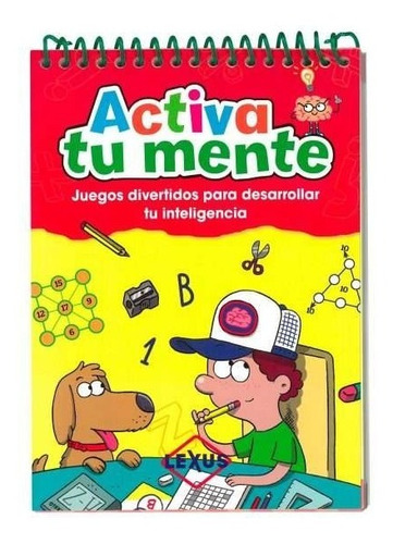 Activa Tu Mente, Libro Juegos Desarrollar Inteligencia