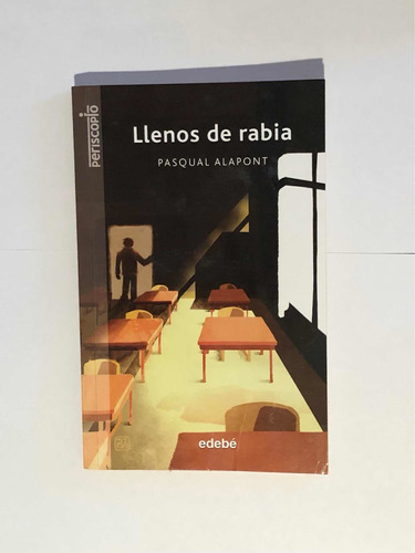 Llenos De Rabia Pasqual Alapont