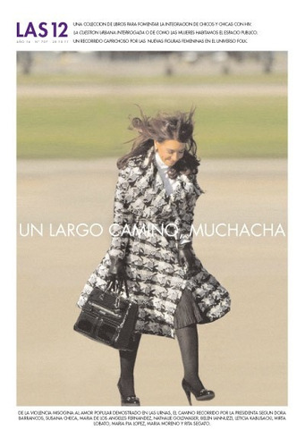 Las 12 N° 707 - 28 De Octubre De 2011- Cristina Kirchner