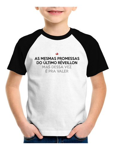 Camiseta Raglan Infantil As Mesmas Promessas Do Último Révei