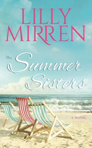 Libro The Summer Sisters Lilly Mirren En Ingles