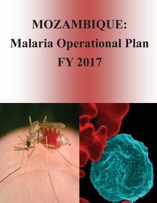 Libro Mozambique : Malaria Operational Plan Fy 2017 (pres...