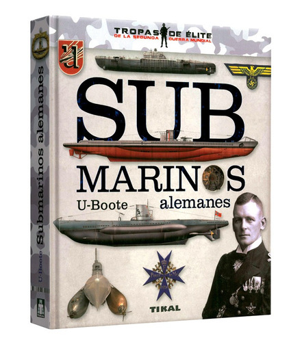 Libro Submarinos Alemanes U Boote Segunda Guerra Mundial