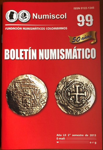 Boletín Numismático 99 Billetes Y Monedas De Colombia