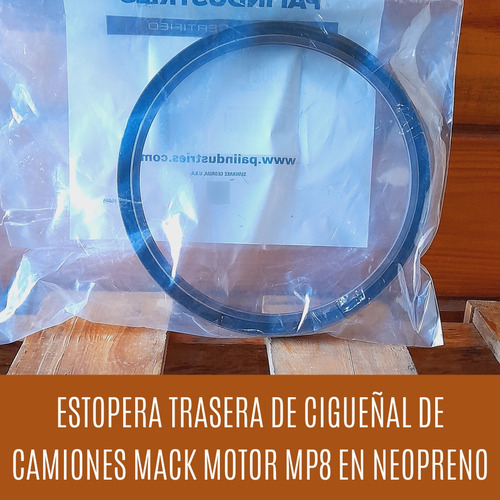 Estopera Trasera Cigueñal Camion Mack Mp8 Granite Pinnacle