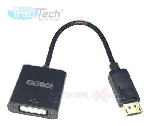 Adaptador Displayport A Dvi Trautech De Pc Laptop A Tv Lcd