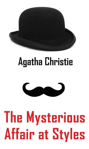 Book : The Mysterious Affair At Styles - Christie, Agatha _b